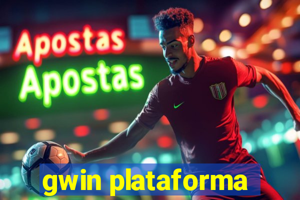 gwin plataforma